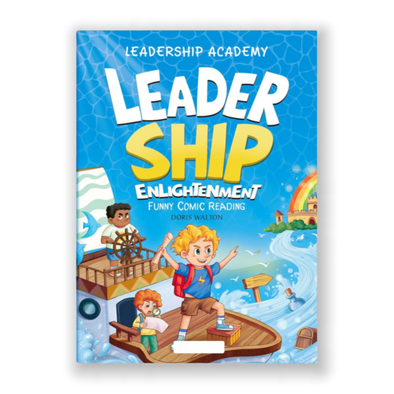 Leadership Academy: Leader Ship Enlightenment